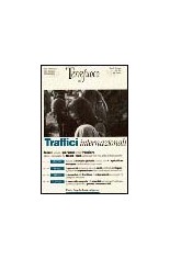 Traffici internazionali. Merci, denaro e persone senza...