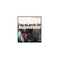 Con gli occhi dei bambini