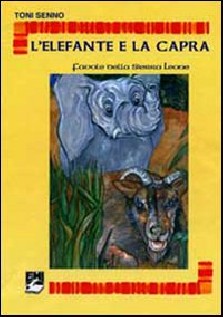 L'elefante e la capra. Favole dalla Sierra Leone