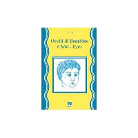 Occhi di bambino. Child eyes