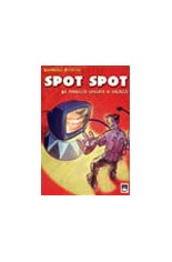 Spot spot. La pubblicità spiegata ai ragazzi