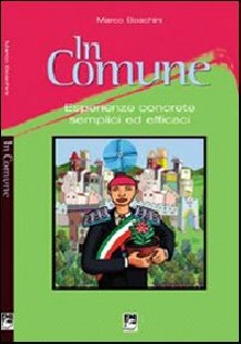 In Comune. Esperienze concrete semplici ed efficaci
