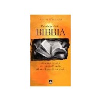 Piccola guida alla Bibbia. Attraverso la storia del popolo d'Israele, del suo libro e della sua fede
