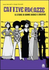 CATTIVE RAGAZZE 15 STORIE DI DONNE AUDA