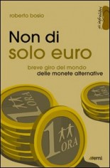 Non di solo euro. Breve giro del mondo delle monete...