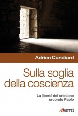 Sulla soglia della coscienza. La libertà del cristiano...