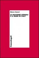 LE MACCHINE UTENSILI E IL MADE IN ITALY