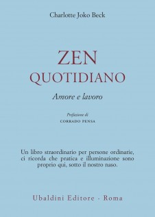 ZEN QUOTIDIANO AMORE E LAVORO