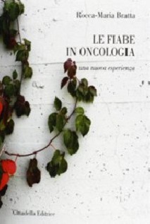 Le fiabe in oncologia. Una nuova esperienza
