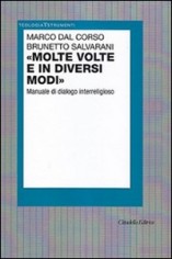 «Molte volte e in diversi modi». Manuale di dialogo...