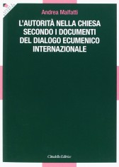 L'autorità nella Chiesa secondo i documenti del dialogo...