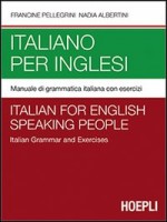 ITALIANO PER INGLESI MANUALE DI GRAMMAT