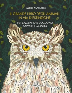 Il grande libro degli animali in via d'estinzione. Ediz. a colori