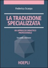 LA TRADUZIONE SPECIALIZZATA LINGUE SPEC