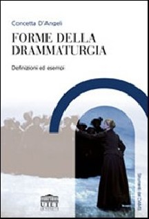 FORME DELLA DRAMMATURGIA