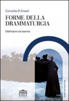 FORME DELLA DRAMMATURGIA