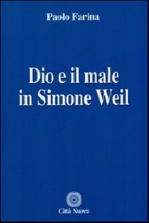 Dio e il male in Simone Weil