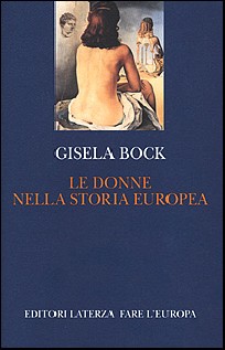 LE DONNE NELLA STORIA EUROPEA