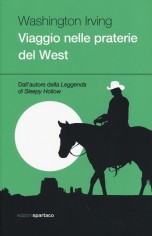 VIAGGIO NELLE PRATERIE DEL WEST