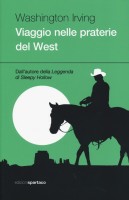 VIAGGIO NELLE PRATERIE DEL WEST