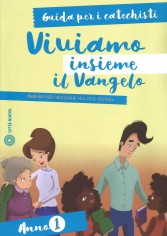 Viviamo insieme il Vangelo. Itinerario per l'iniziazione...