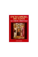 Enciclopedia dei santi. Le Chiese orientali. Vol. 2: Gip-Z
