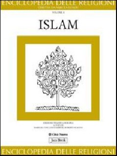 Enciclopedia delle religioni. Vol. 8: Islam