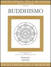 Enciclopedia delle religioni. Vol. 10: Buddhismo