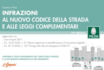 Infrazioni al nuovo codice della strada e alle leggi...