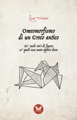 Omeomorfismo di un Greco antico. De modi vari di figura...