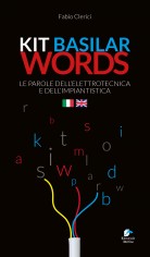 Kit basilar words. Le parole dell'elettrotecnica e...