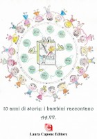 10 anni di storie: i bambini raccontano