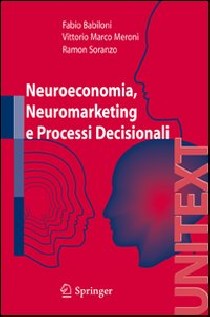 NEUROECONOMIA NEUROMARKETING E PROCESSI