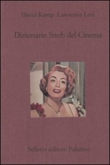 DIZIONARIO SNOB DEL CINEMA