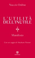 L'UTILITA DELL'INUTILE UN MANIFESTO