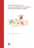 Introduzione alla comunicazione strategica nelle professioni sanitarie
