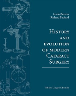History and evolution of modern cataract surgery