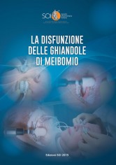 La disfunzione delle ghiandole di Meibomio. Relazione...