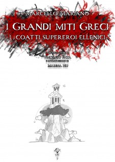I grandi miti greci: i coatti supereroi ellenici