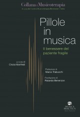 Pillole in musica. Il benessere del paziente fragile