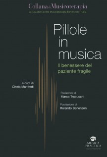 Pillole in musica. Il benessere del paziente fragile