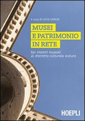 MUSEI E PATRIMONI IN RETE
