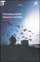 MI FIDO DI TE