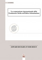 La cooperazione internazionale della Fondazione Sicilia...
