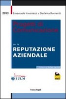 PROGETTI DI COMUNICAZIONE PER LA REPUTAZ