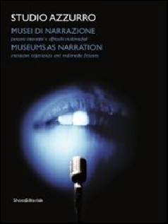 STUDIO AZZURRO MUSEI DI NARRAZIONE