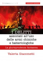 I delitti associati all'uso delle armi chimiche e...