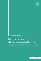 Fantalezioni di musimatefisica. Un approccio musicale alle scienze esatte