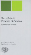 L'OCCHIO DI CALVINO NUOVA EDIZIONE AMPL
