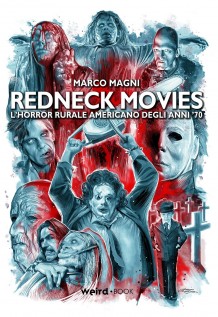 Redneck movies. Lhorror rurale americano degli anni 70